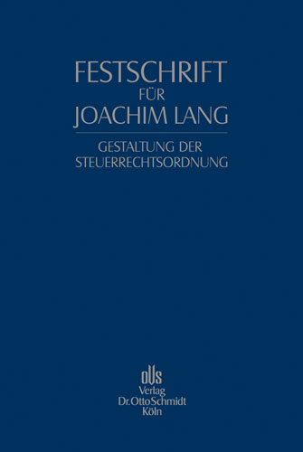 Ansicht: Festschrift für Joachim Lang zum 70. Geburtstag