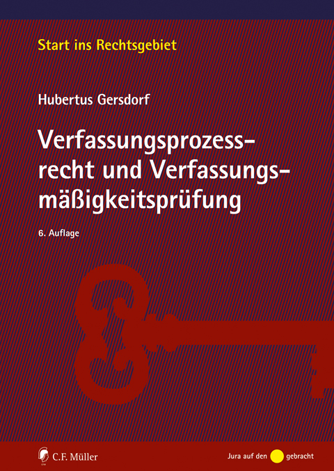 Ansicht: Verfassungsprozessrecht und Verfassungsmäßigkeitsprüfung