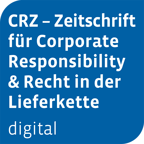 Ansicht: CRZ digital - Zeitschrift für Corporate Responsibility & Recht in der Lieferkette
