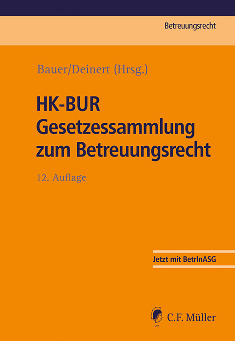 Ansicht: HK-BUR Gesetzessammlung zum Betreuungsrecht