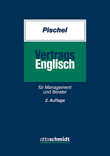 Vertragsenglisch  für Management und Berater