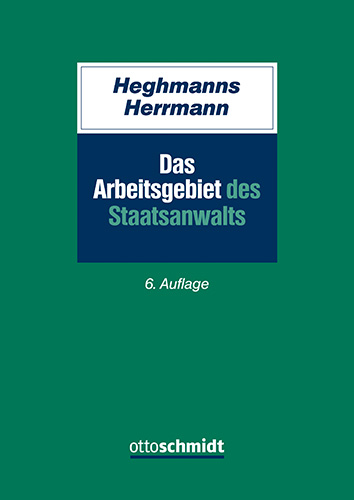 Das Arbeitsgebiet des Staatsanwalts