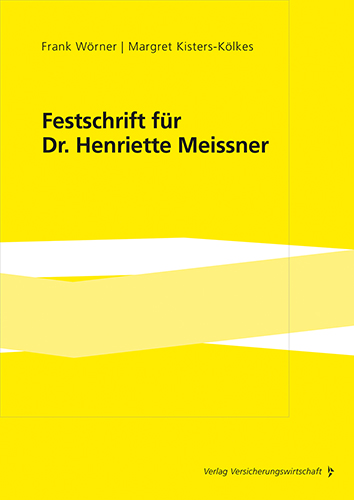 Festschrift für Dr. Henriette Meissner