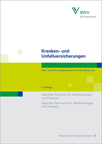 Kranken- und Unfallversicherungen