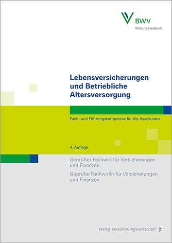 Lebensversicherungen und Betriebliche Altersversorgung