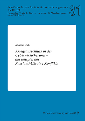 Kriegsausschluss in der Cyberversicherung – am Beispiel des Russland-Ukraine Konflikts