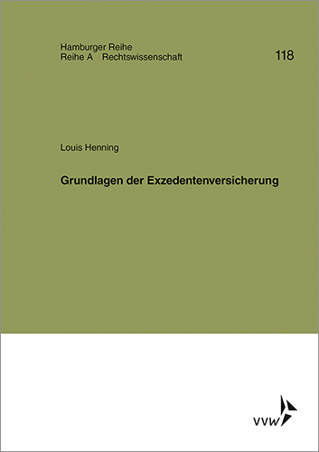 Grundlagen der Exzedentenversicherung
