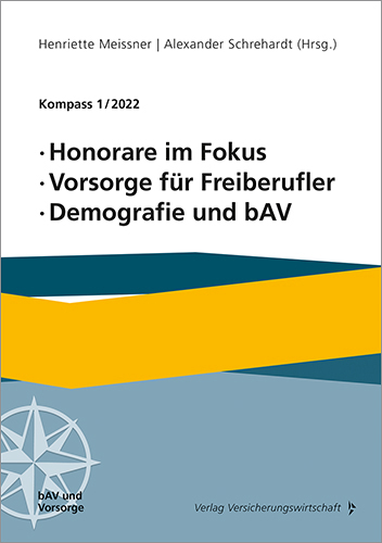Honorare im Fokus, Vorsorge für Freiberufler, Demografie und bAV