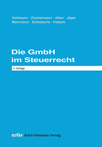 Die GmbH im Steuerrecht