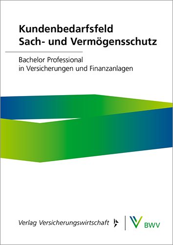 Kundenbedarfsfeld Sach- und Vermögensschutz