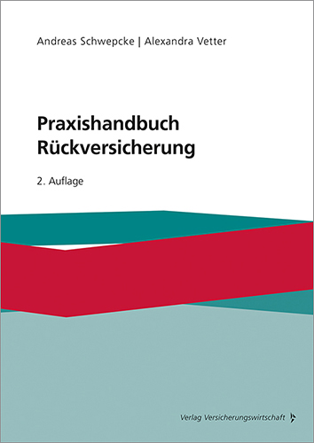 Praxishandbuch Rückversicherung