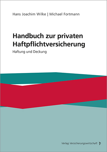Handbuch zur privaten Haftpflichtversicherung