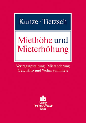 Miethöhe und Mieterhöhung