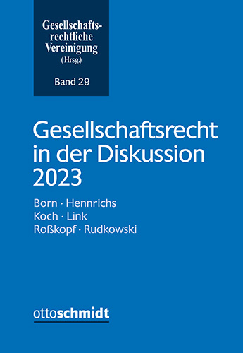 Gesellschaftsrecht in der Diskussion 2023
