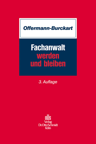 Fachanwalt werden und bleiben