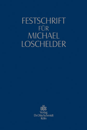 Festschrift für Michael Loschelder