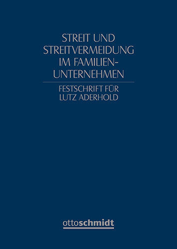 Streit und Streitvermeidung im Familienunternehmen