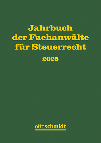 Jahrbuch der Fachanwälte für Steuerrecht 2025