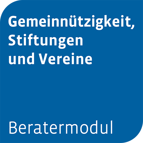 Beratermodul Gemeinnützigkeit, Stiftungen und Vereine