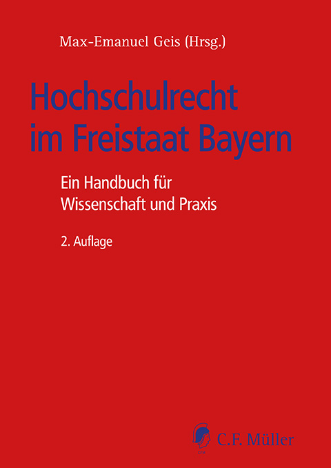 Hochschulrecht im Freistaat Bayern