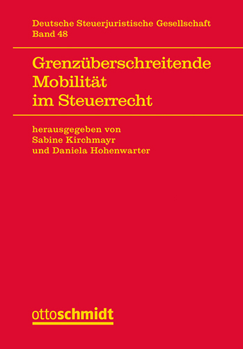 Grenzüberschreitende Mobilität im Steuerrecht