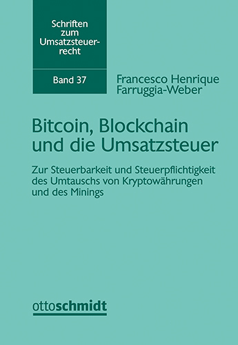 Bitcoin, Blockchain und die Umsatzsteuer