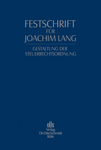 Festschrift für Joachim Lang zum 70. Geburtstag