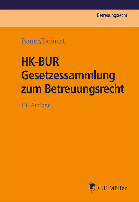 HK-BUR Gesetzessammlung zum Betreuungsrecht