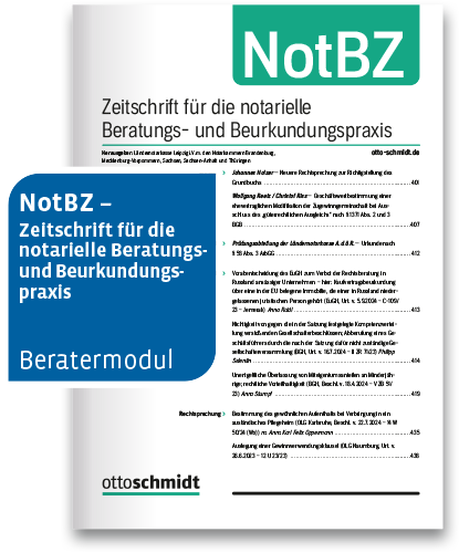 NotBZ - Zeitschrift für die notarielle Beratungs- und Beurkundungspraxis