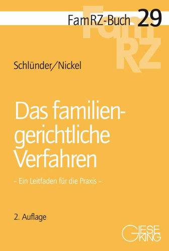 Das familiengerichtliche Verfahren