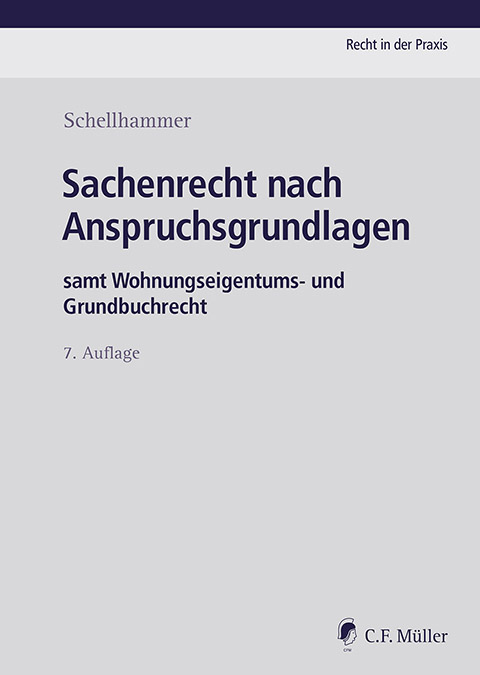 Sachenrecht nach Anspruchsgrundlagen