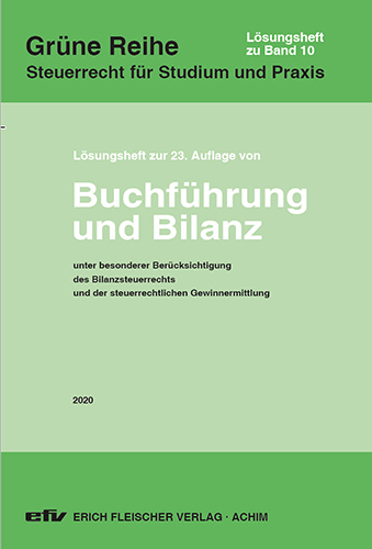 Buchführung und Bilanz Lösungsheft