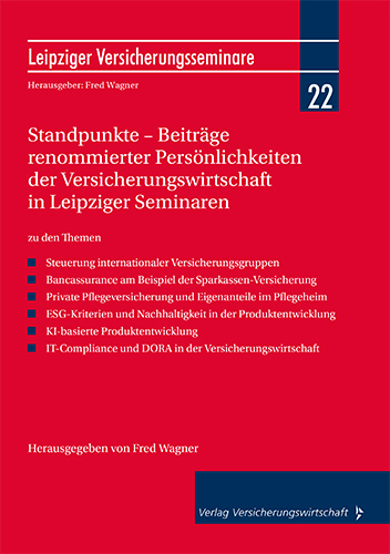 Standpunkte – Beiträge renommierter Persönlichkeiten der Versicherungswirtschaft in Leipziger Seminaren